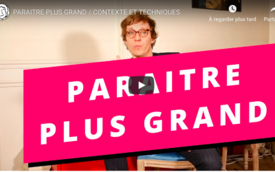 Paraitre plus grand : contexte et techniques